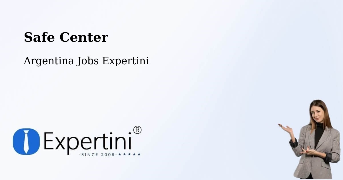 Safety Center – Naschel - Argentina Jobs Expertini